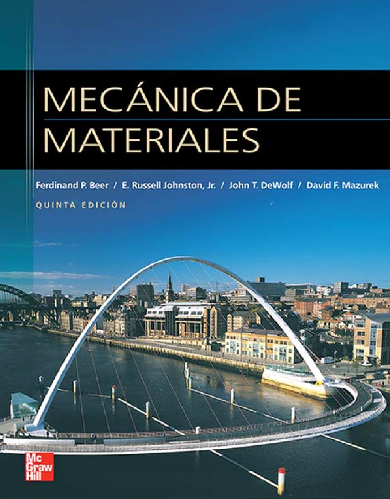 Mecanica De Materiales Beer Johnston 5ta ed. : Free Borrow, and Streaming : Internet Archive