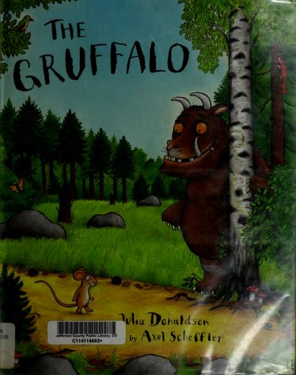 The gruffalo : Donaldson, Julia : Free Download, Borrow, and Streaming :  Internet Archive